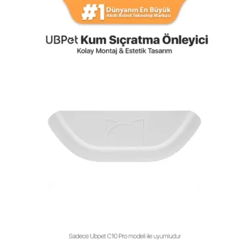 UBPet C10 Pro Buffle (Kum Sıçratma Önleyici Aparat)